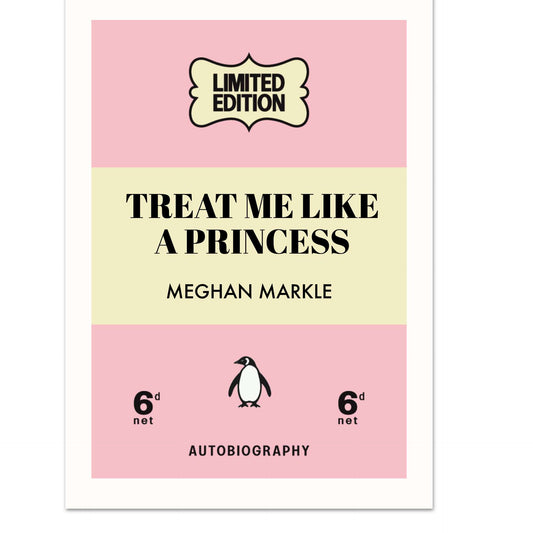 penguin book prints-treat-me-like-a-princess